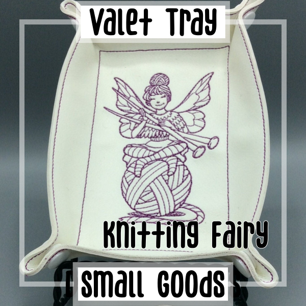 Knitting Fairy Valet Tray